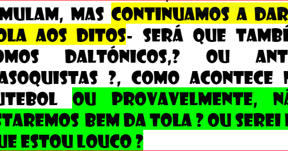 230724-polémicas no futebol e NÃO SÓ-o canto-grito do cisne-ifc-pir-2DQNPFNOA-HVHRL
https://verdade-rigor-honestidade-diferente.blogspot.com/2017/01/230117-polemicas-no-futebol-o-canto.html
UNIVERSO


PÉS NO CHÃO FECHA OUVIDOS ABRE OLHOS


DCLEAPG


https://gettr.com/post/p30uh73a81e


COM tanta treta dos tretas


tornei-me ateu com excepção de DEUS


VOTA HVHRL EM TI ACABA CORRUPÇÃO 


NINGUÉM SUBORNA 10 MILHÕES 


REGRAS DO JOGO


JURO


https://gettr.com/post/p30h676c2db


LEGALIDADE DEMOCRÁTICA


CANDIDATOS POR SORTEIO TODOS IGUAIS PARA NÃO FICAR REFÉM


VIOLAÇÃO DA CRP LEI 34/87 


https://www.pgdlisboa.pt/leis/lei_mostra_articulado.php?nid=281&tabela=leis


EDD SÓ CONTARAM PARA VOCÊ OQDS DITADURA 


LIBERDADE


https://gettr.com/post/p31zj4o63bf


2DQNPFNOA
