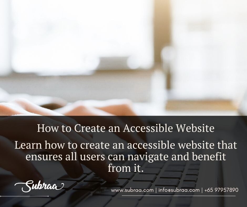 What are the Key Principles of Accessible Website Design— Subraa


Integrating accessibility into yo...