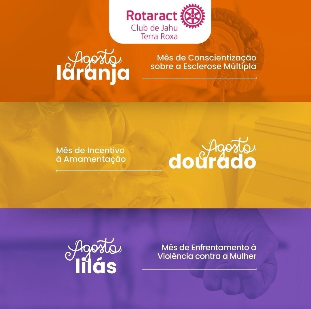 Texto do Rotaract Club de Jahu - Terra Roxa:

Agosto: Um Mês, Muitas Causas!

Dourado: Mês de Incent...