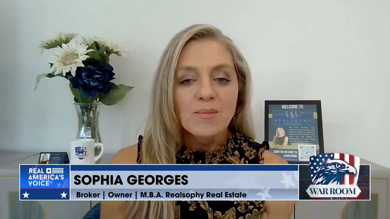 Sophia Georges: Americans Are Only "Earning 74% Of The Median Of Affordability For A Median Priced H...