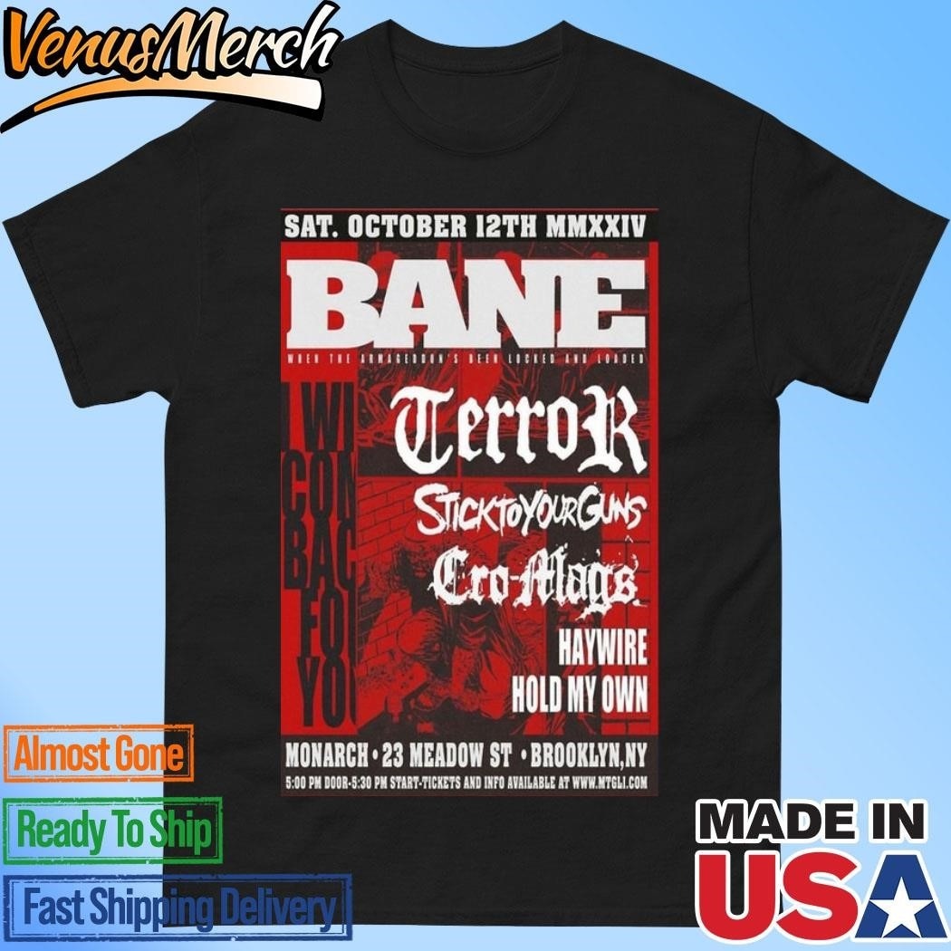 Official Bane The Brooklyn Monarch Brooklyn, NY Oct 12 2024 Tour Poster Shirt
Click here to buy it: https://venusmerch.com/product/official-bane-the-brooklyn-monarch-brooklyn-ny-oct-12-2024-tour-poster-shirt/
Visit Home page: https://venusmerch.com
