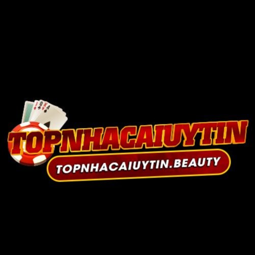 Topnhacaiuytin.beauty là website đánh giá Top nhà cái uy tín tại Việt Nam dành cho các cược thủ Website: https://topnhac...