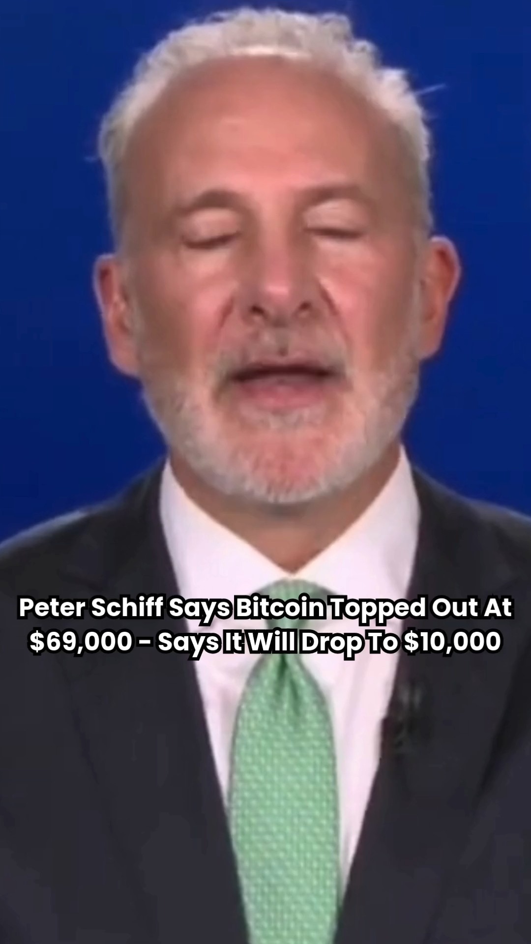 Peter Schiff Says Bitcoin Topped Out At 69,000.. Predicts It Will Drop To $10,000

#crypto #bitcoin ...