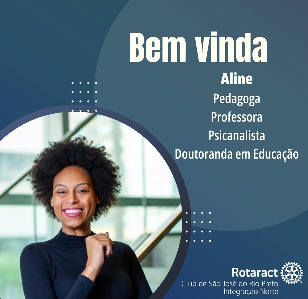 Texto do Rotaract Club de São José do Rio Preto - Integração Norte:

Boas-vindas à nova associada Ho...