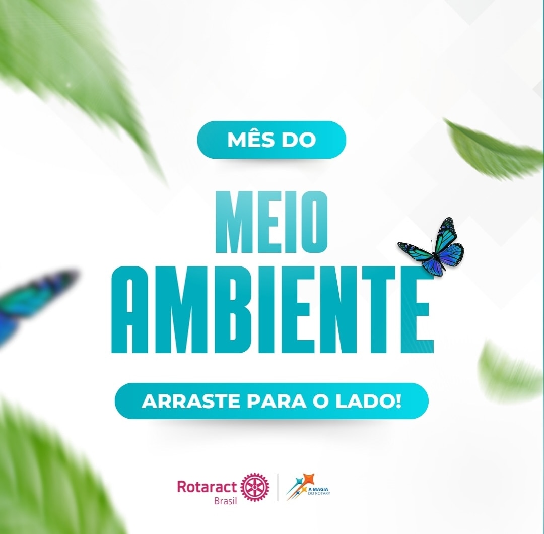 Texto do Rotaract Brasil Oficial:

Em abril, somos convidados a refletir sobre o Meio Ambiente e a i...