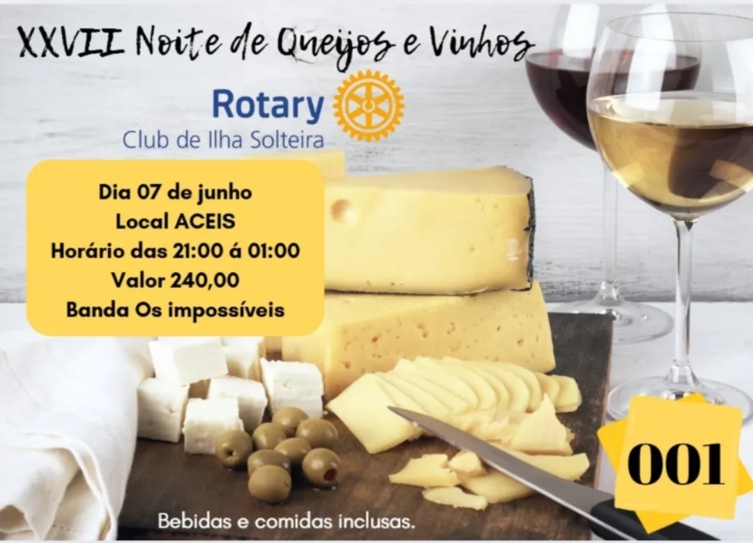 Texto do Rotary Club de Ilha Solteira:

XXVII Noite de Queijos e Vinhos.

Pessoal, os ingressos estã...