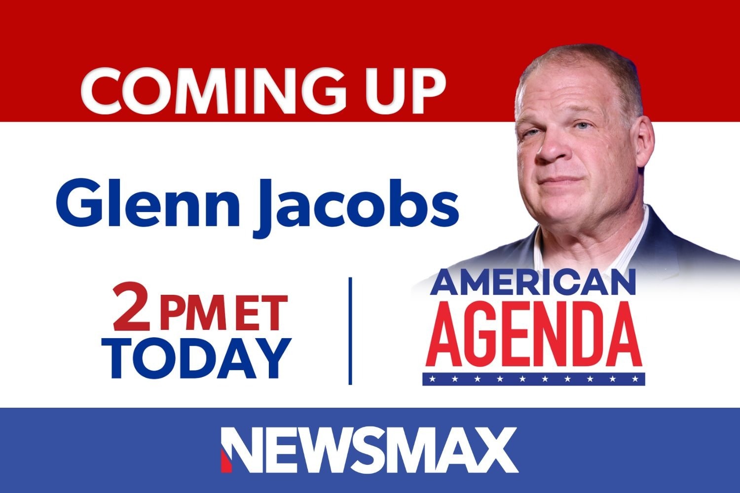 COMING UP: Glenn Jacobs, WWE legend and mayor of Knox County, Tennessee, joins “American Agenda” — TODAY at 2 PM ET on NEWSMAX. 

WATCH: nws.mx/tv 
