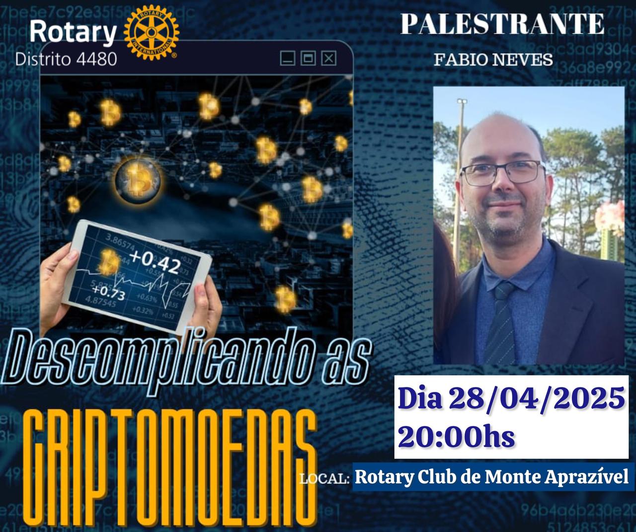 Rotary club de Monte Aprazível irá promover uma palestra para aprender a usar e investir na moeda vi...