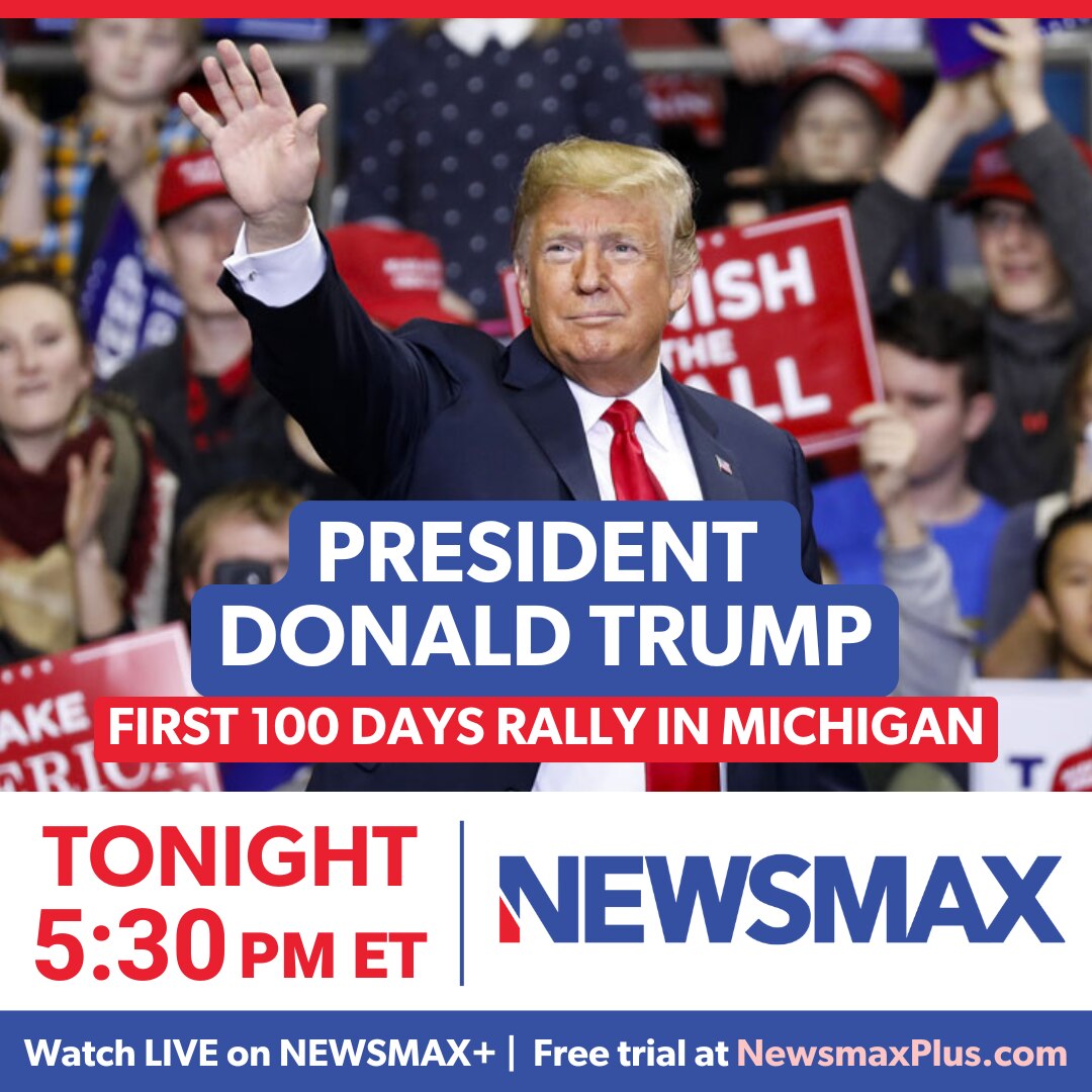TONIGHT: President Trump celebrates the first 100 days of his second term with a rally in Michigan. ...