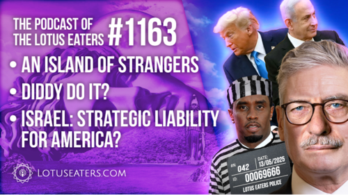 The Podcast of the Lotus Eaters #1163