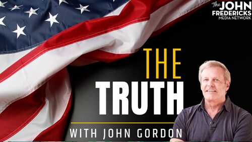 The Truth w John Gordon - Episode 50