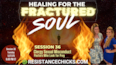 Healing For the Fractured Soul Session 36: Clergy Sexual Misconduct | Pastors Who Look for Prey