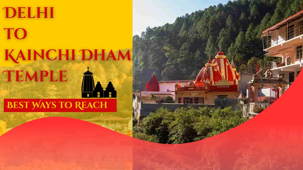 Delhi to Kainchi Dham: Find the best Ways to Reach

There is a place hidden in the hills of Uttarakh...
