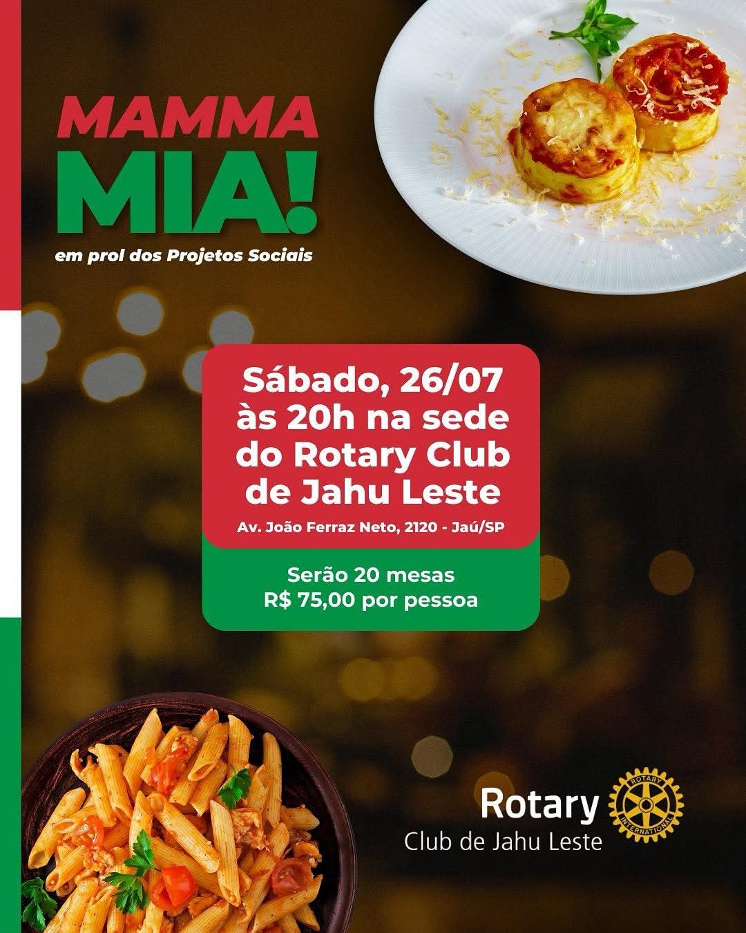 Vem ai, Mamma Mia do Rotary Club Jahu Leste! 

26 de Julho de 2025 às 20:00 na Av. João Ferraz Neto,...
