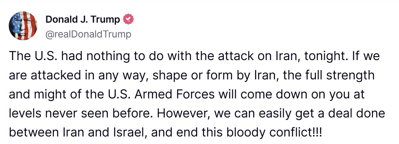【美国之声--敦促伊朗回到谈判桌】2025年6月14日川普总统：

美国与今晚对伊朗的袭击毫无关系。但如果伊朗以任何形式对我们发动攻击，美国军队将以史无前例的威力对你们进行打击。

不过，我们完全可以...