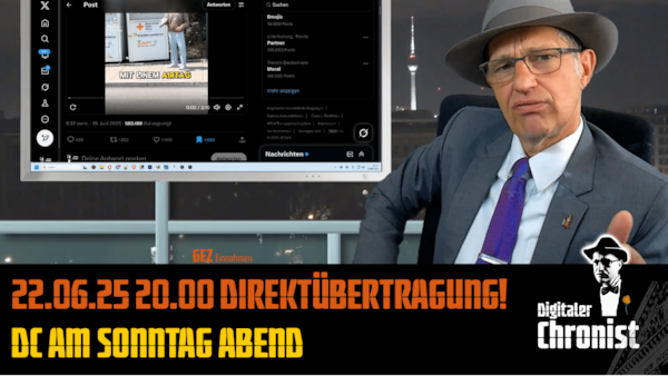 Aufzeichnung vom 22.06.25 Direktübertragung! DC am Sonntag Abend