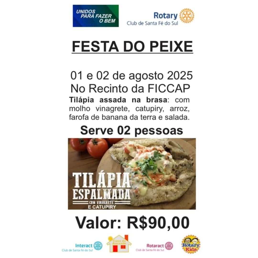 Festa do Peixe do Rotary Club Santa Fé do Sul

Data: 01 e 02 de agosto de 2025  

Local: Recinto da ...