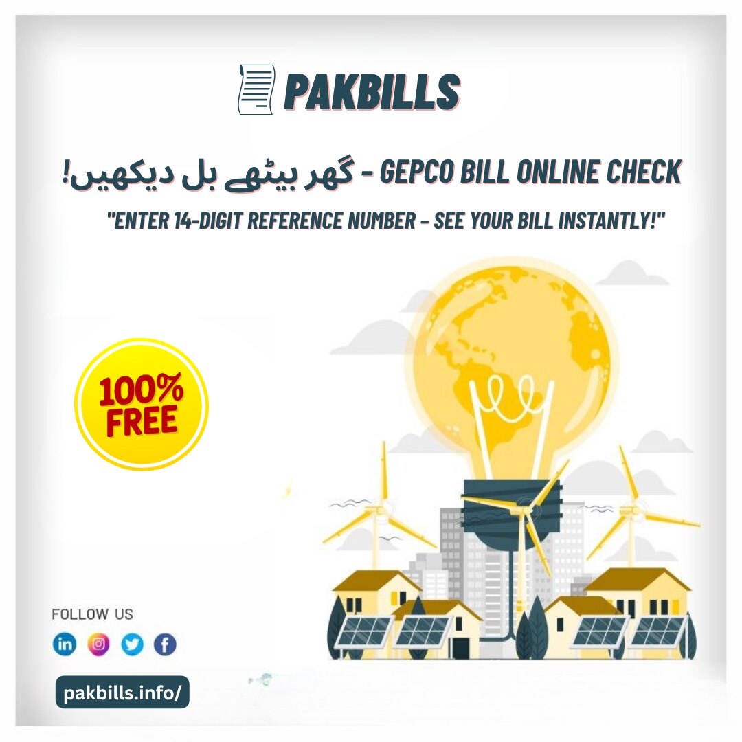 GEPCO Bill Online Check – View Your Bill with Just 14 Digits!
Check your GEPCO (Gujranwala Electric ...