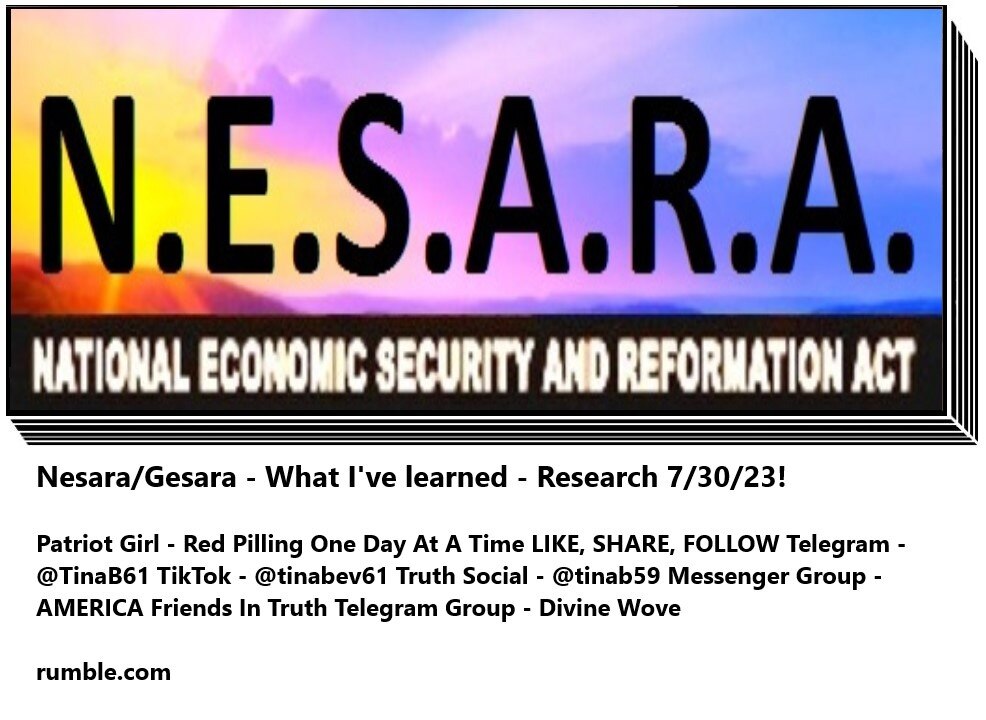 https://rumble.com/v33gzri-nesaragesara-what-ive-learned-research.html
Nesara/Gesara - What I've lea...