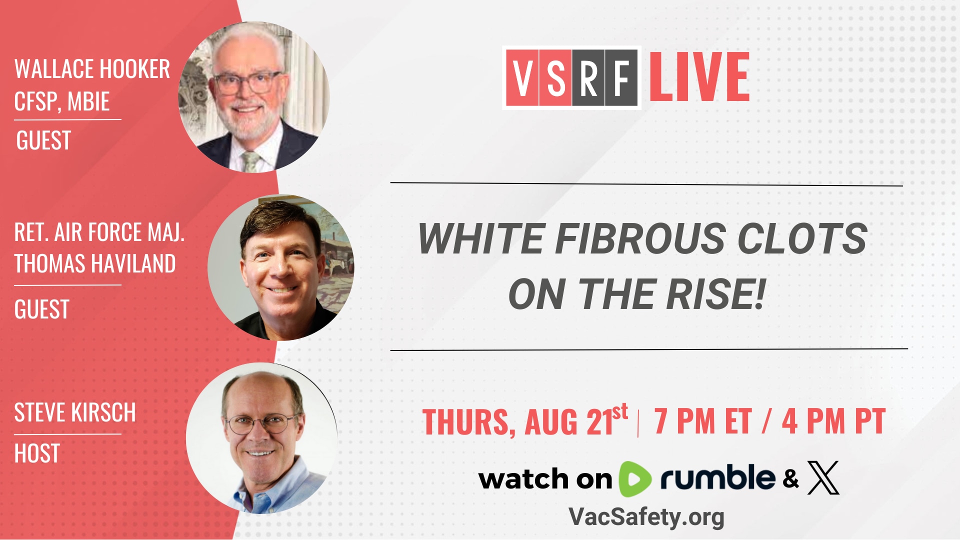 🚨 Live link droppped -- VSRF Live
 White Fibrous Clots on the Rise

Retired USAF Major Thomas Havil...