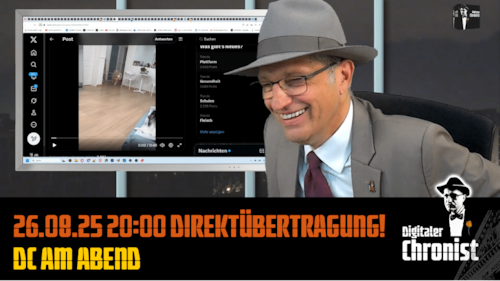 Aufzeichnung vom 26.08.25 Direktübertragung! DC am Abend