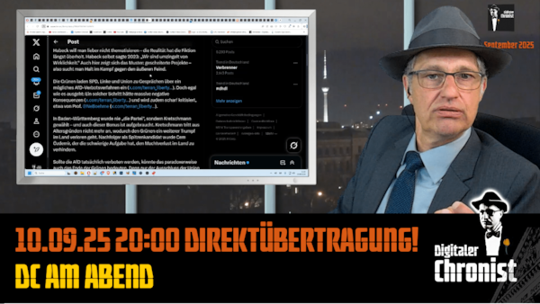 Aufzeichnung vom 10.09.25 Direktübertragung! DC am Abend