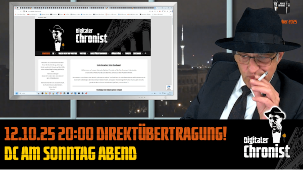 Aufzeichnung vom 12.10.25 DC am Sonntag Abend