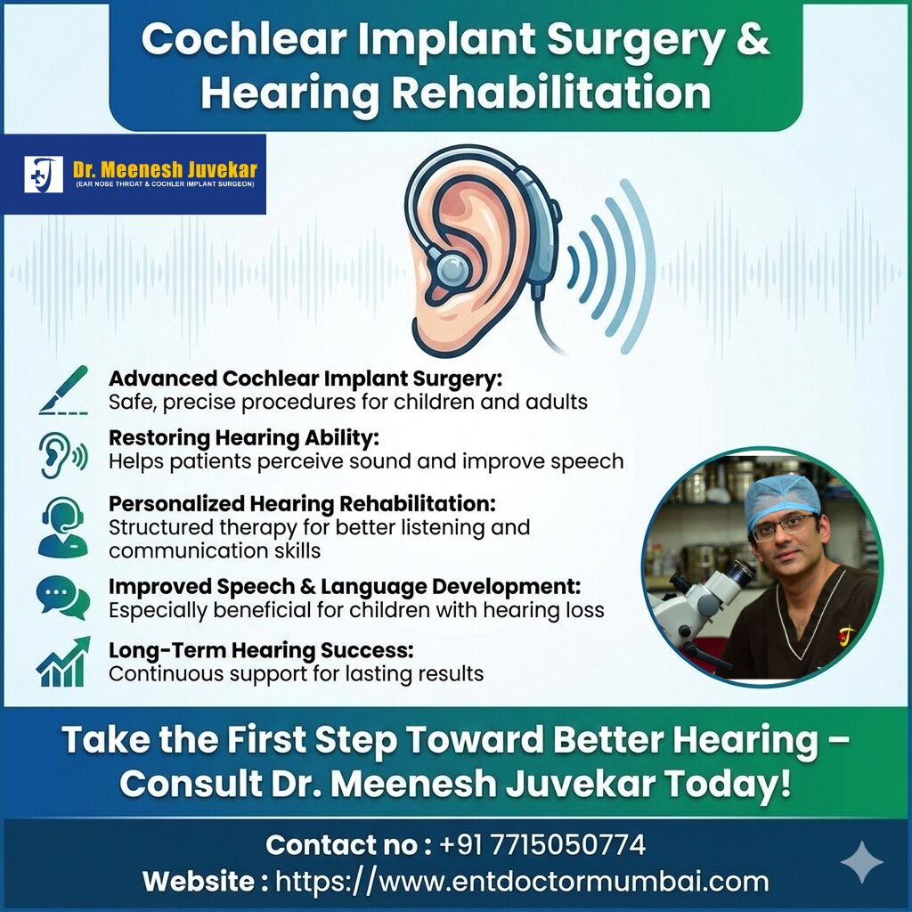 Cochlear Implant Surgery & Hearing Rehabilitation
https://www.entdoctormumbai.com/Cochlear
Restore h...