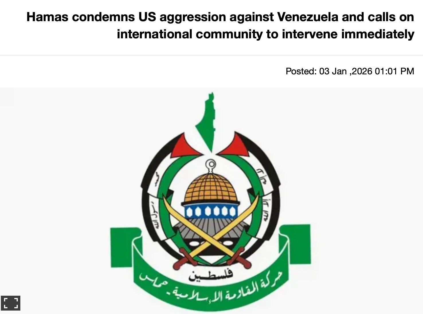 Hamas has strongly condemned the U.S. military operation “Operation Absolute Resolve,” which led to ...