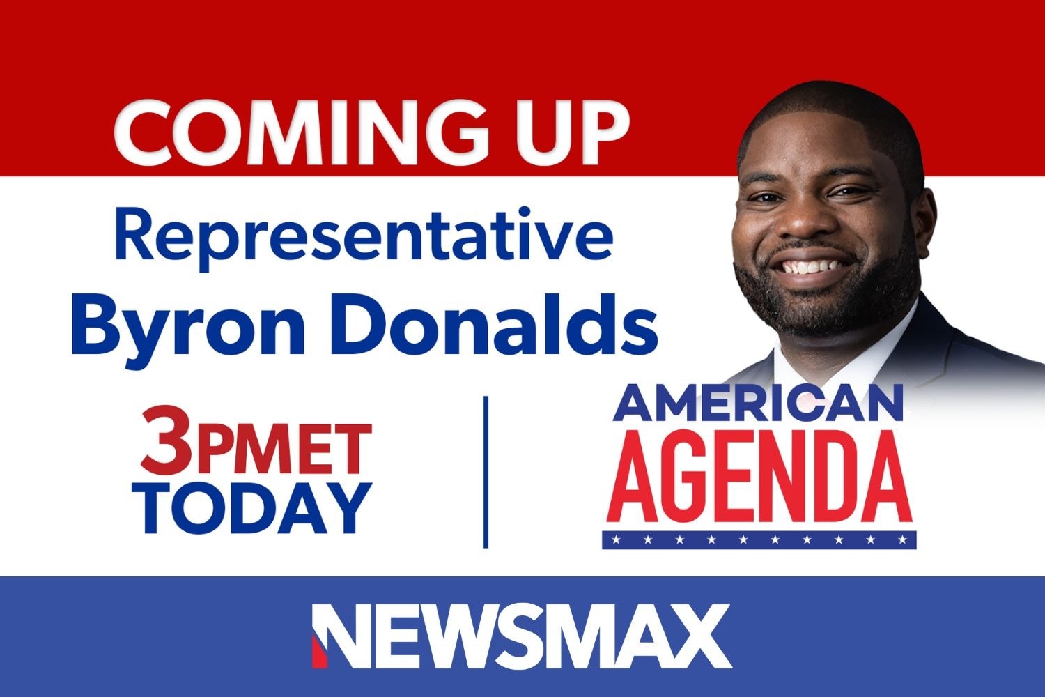 COMING UP: Florida Rep. Byron Donalds joins “American Agenda” — TODAY at 3 PM ET on NEWSMAX. WATCH: ...