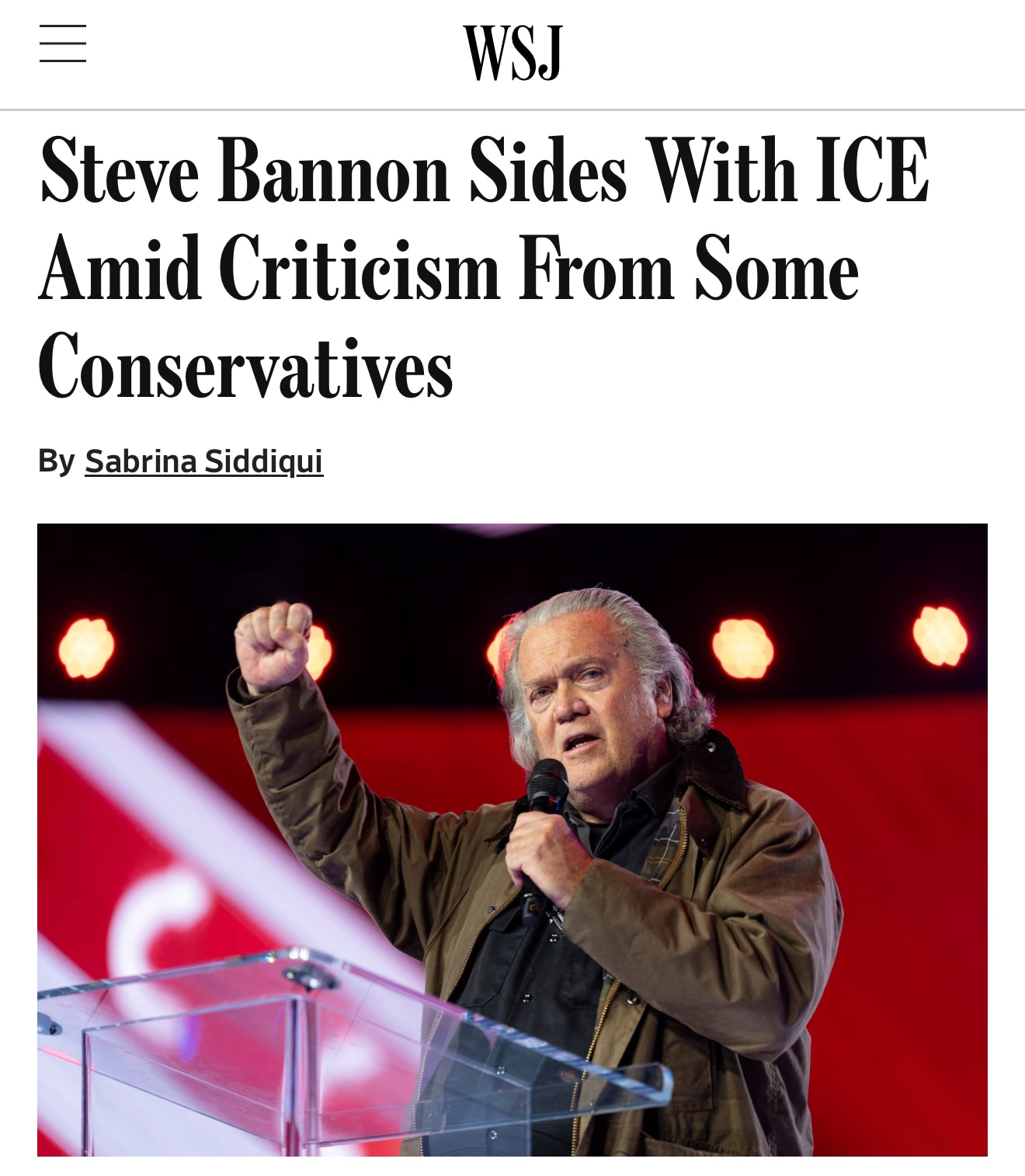 In a statement to WSJ, Bannon said Pretti “tried to stop federal officers from performing their duty...