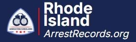 Rhode Island Arrest Records

Rhode Island operates as an open arrest records state, meaning that arr...