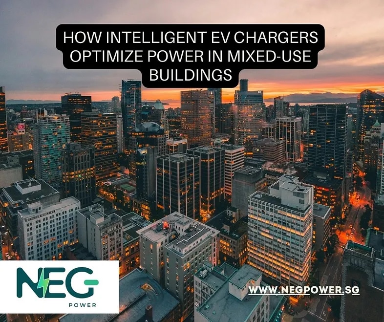 How Intelligent EV Chargers Optimize Power in Mixed-Use Buildings — Neg Power
Mixed-use buildings ar...