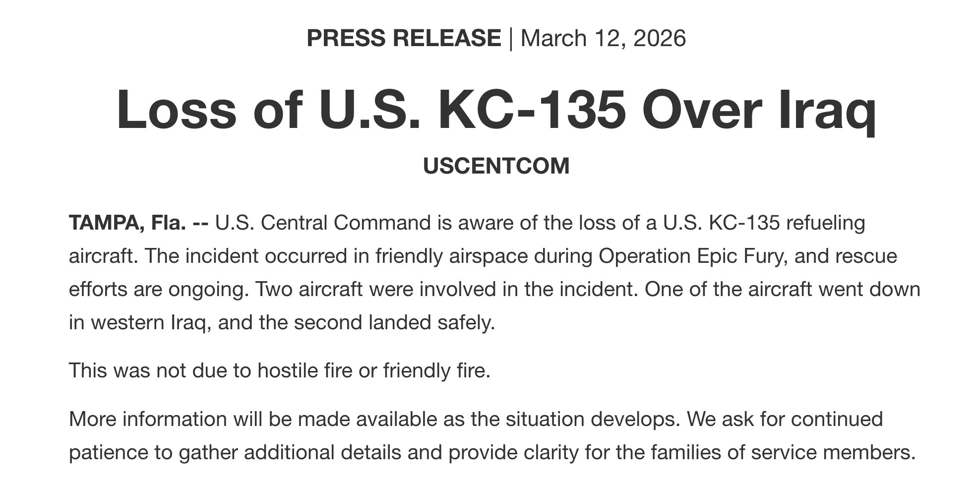 BREAKING - U.S. Central Command said a U.S. KC-135 refueling aircraft was lost over western Iraq dur...