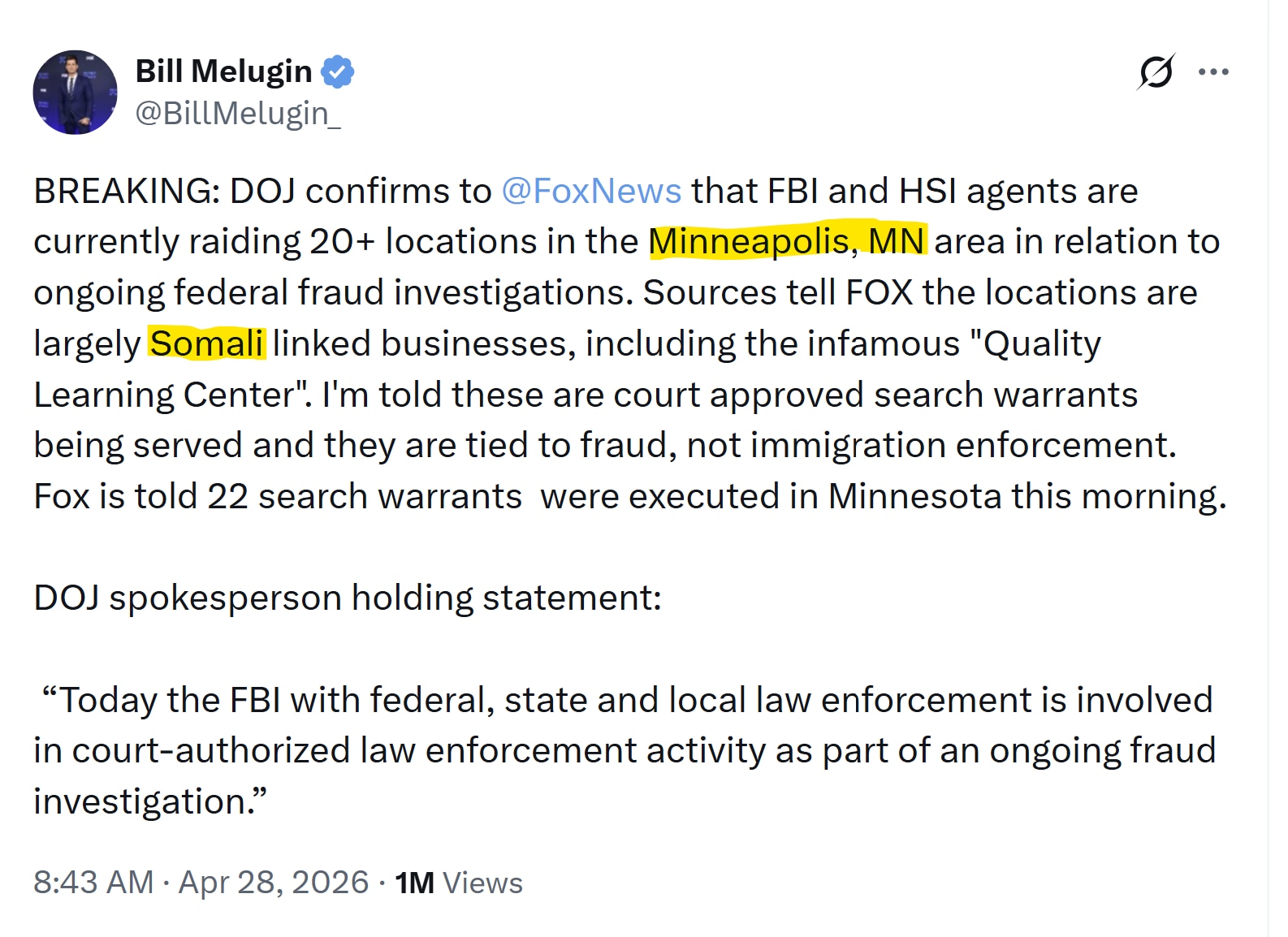 【美国之声】2026年4月28日，FBI（联邦调查局）和HSI（国土安全调查局）特工目前正在明尼苏达州明尼阿波利斯地区及周边20多个地点展开突袭行动，涉及正在进行的联邦欺诈调查。主要集中在与索马里人有...