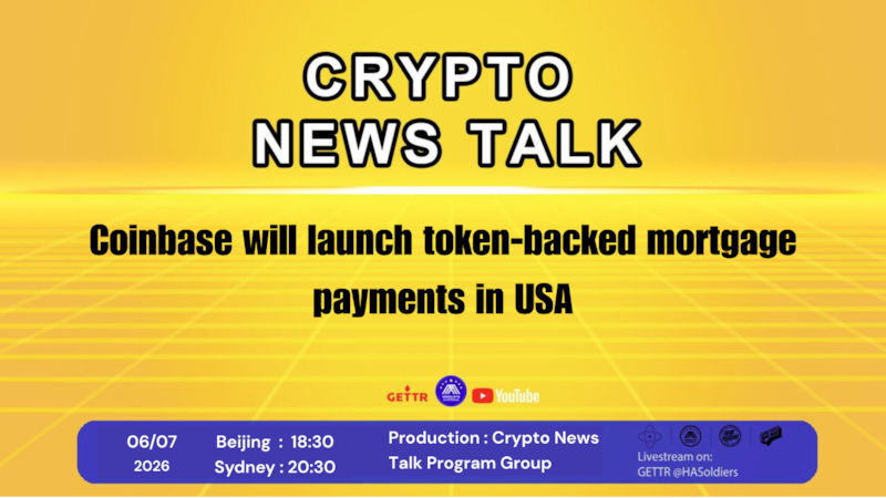 Crypto news talk Ep.198 
Coinbase will launch token-backed mortgage payments in USA