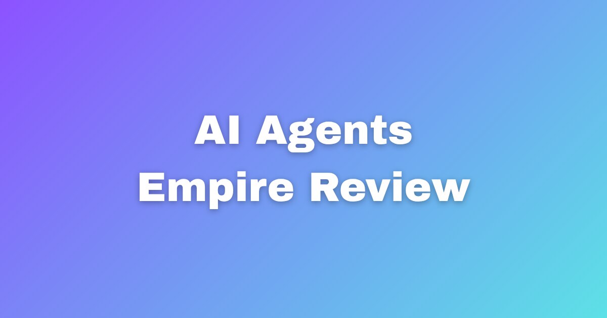 AI Agents Empire Review Fast Track to Automation
The digital landscape is shifting at a breakneck pa...