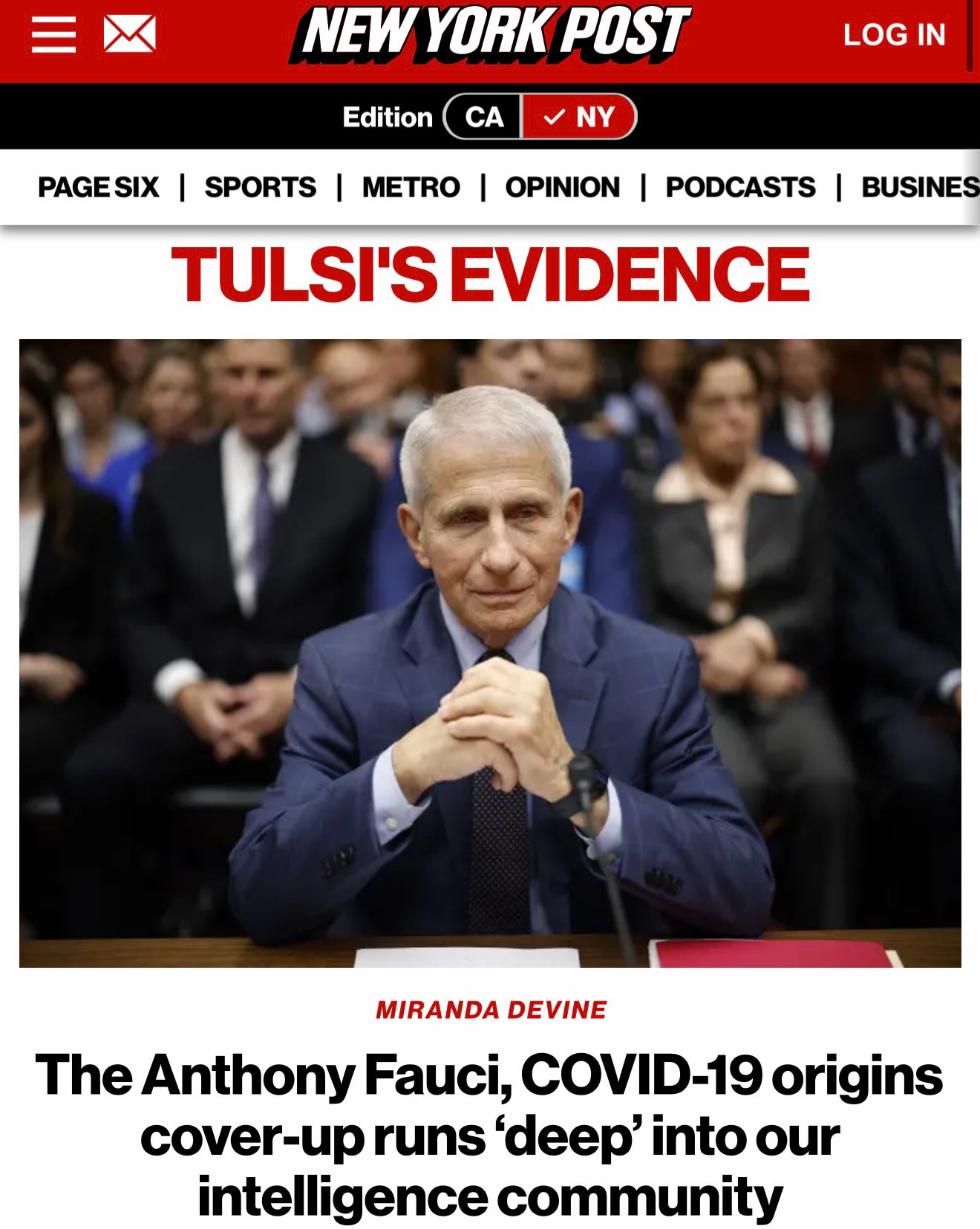 “Fauci is protected by the deep state and its tentacles, which extend deep into the media, academia ...