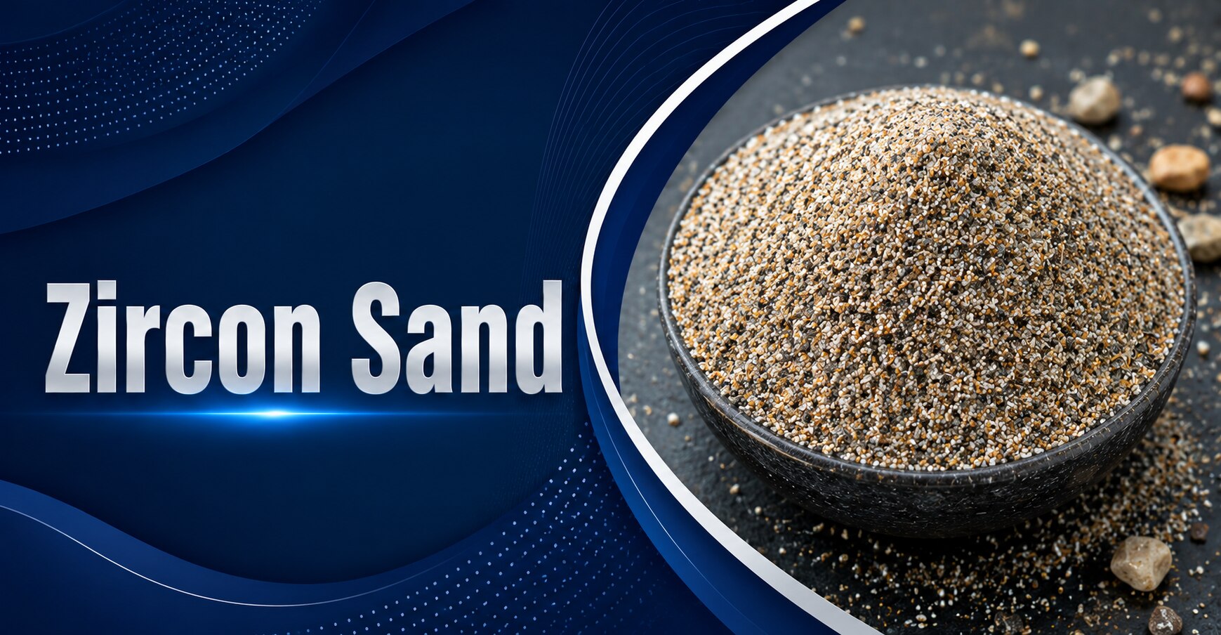 Zircon Sand Price Trend: A Simple Guide to Market Movement, Prices, and Future Outlook

The Zircon S...