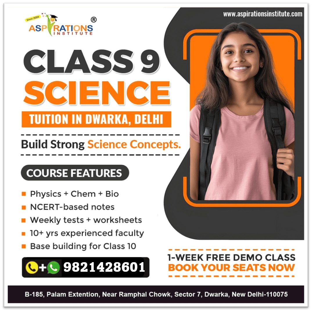 Class 9 Science Tuition in Dwarka: Complete #CBSE Guide (2026-27 Syllabus)
Searching for the best Cl...