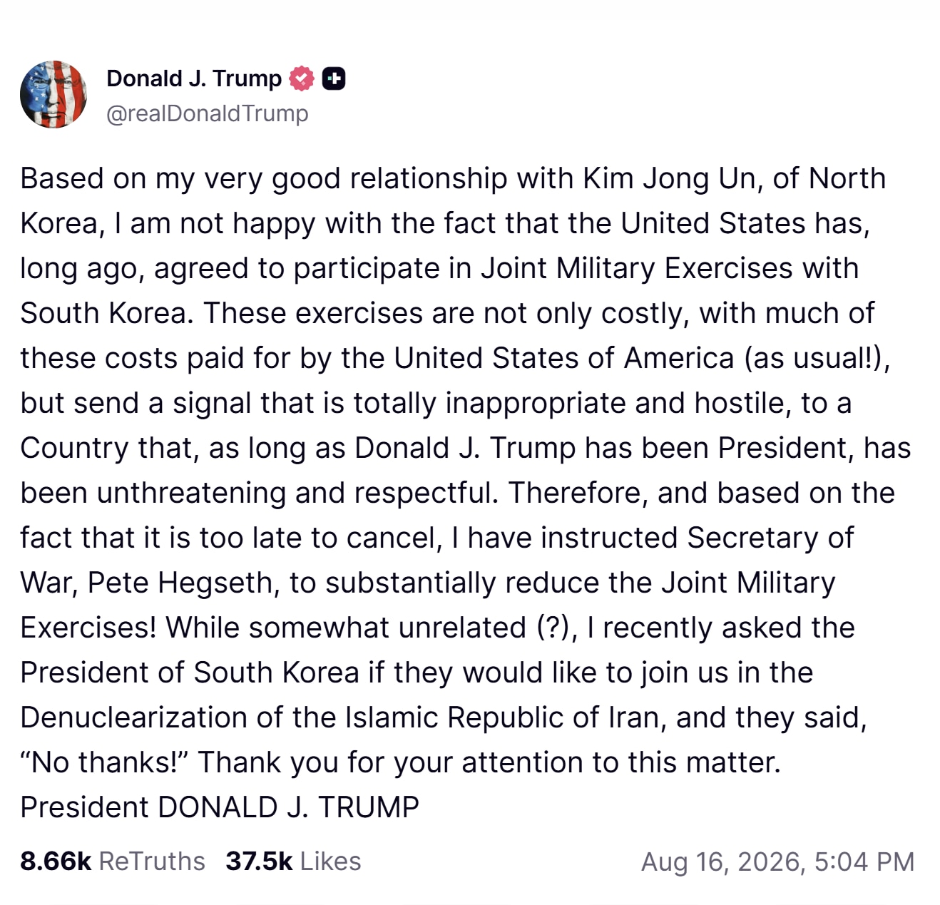 【美国之声】川普连发两文，称与金正恩关系非常好！

2026年8月16日（图1），川普称：基于我与朝鲜金正恩的非常良好关系，我对美国很早以前同意参加与韩国的联合军事演习这一事实就是不高兴。这些演习不仅...