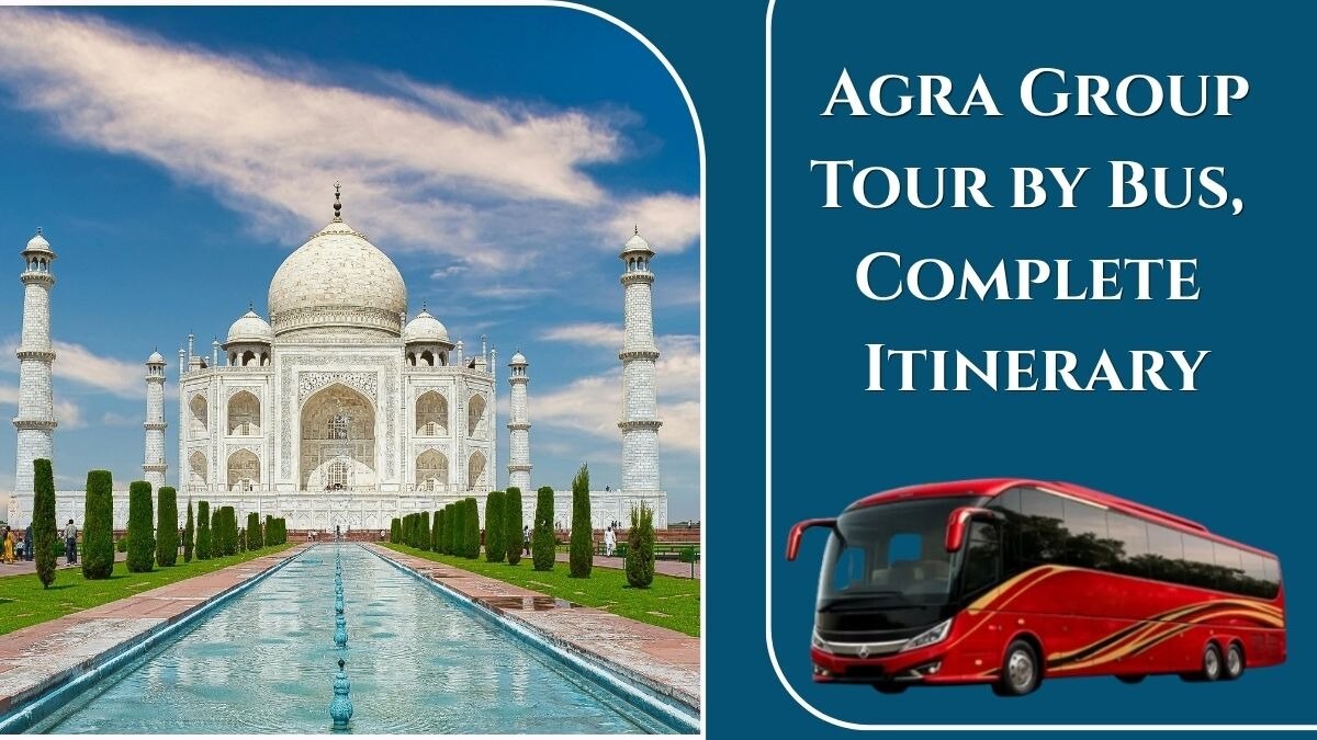 3 Days Agra Group Tour by Bus, Complete Itinerary

Agra deserves a stay of more than a day. This is ...