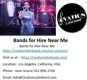 Professional Latin Bands for Hire Near Me at best price.
whenever someone search for, Bands for Hire...
