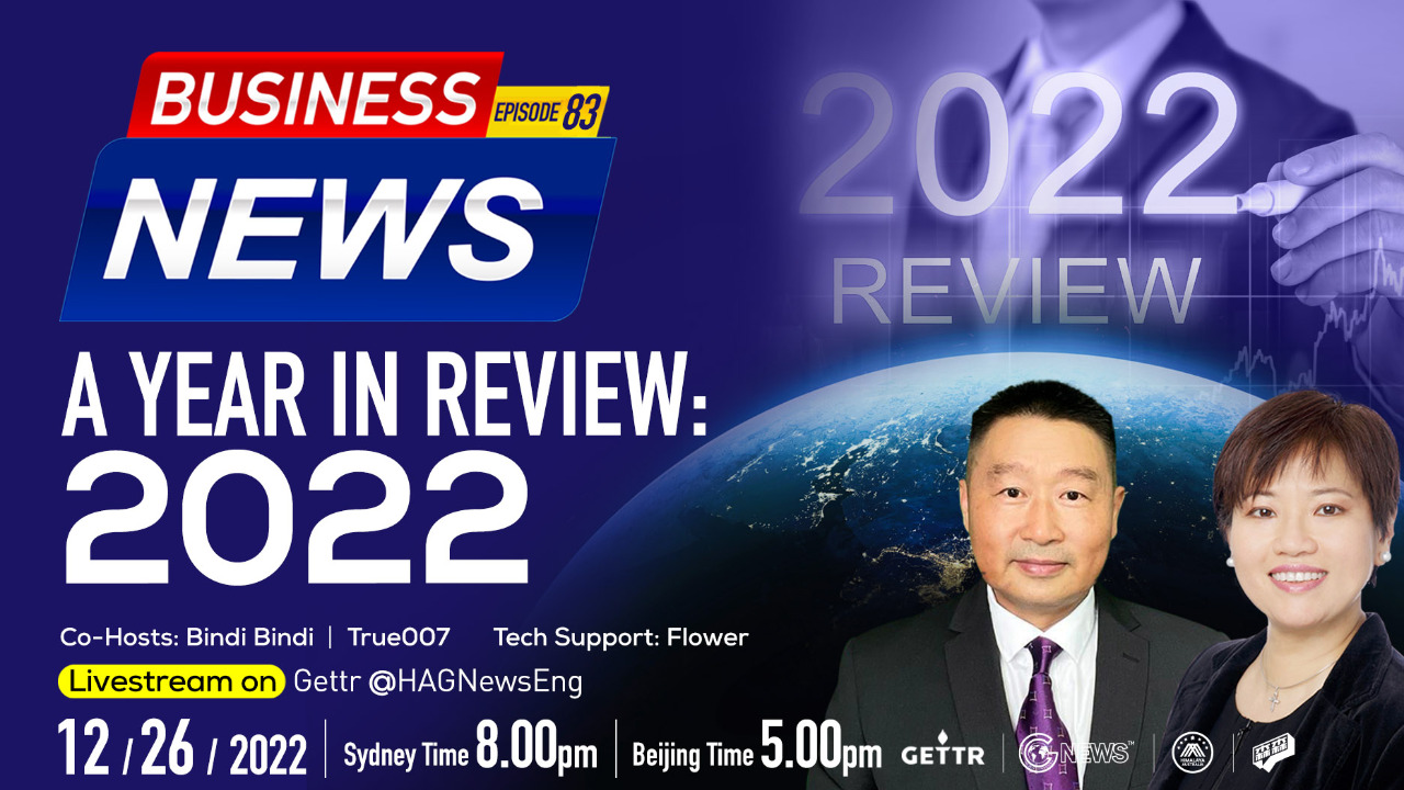 2022.12.26 Business News-A Year In Review: 2022  Co-Hosts:  BindiBindi True007