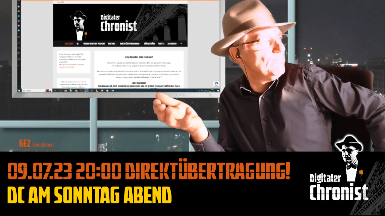 Aufzeichnung vom 09.07.23 Direktübertragung! DC am Sonntag Abend