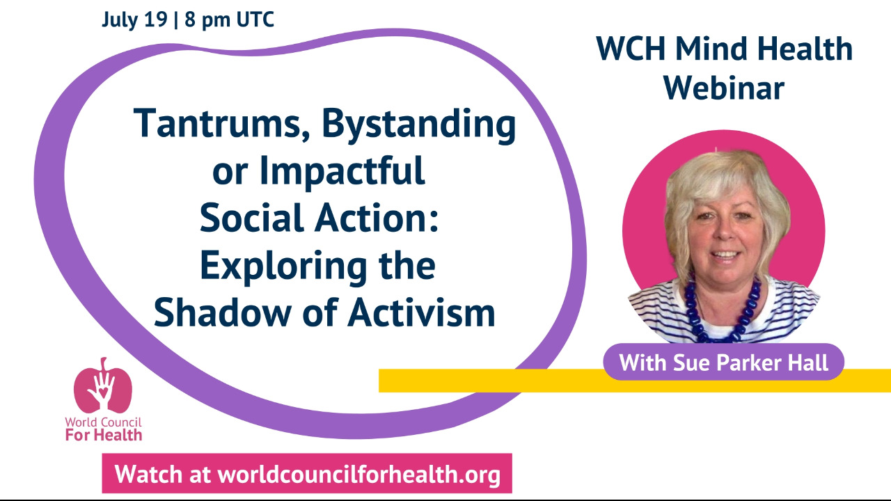 Exploring the Shadow of Activism | Mind Health Webinar