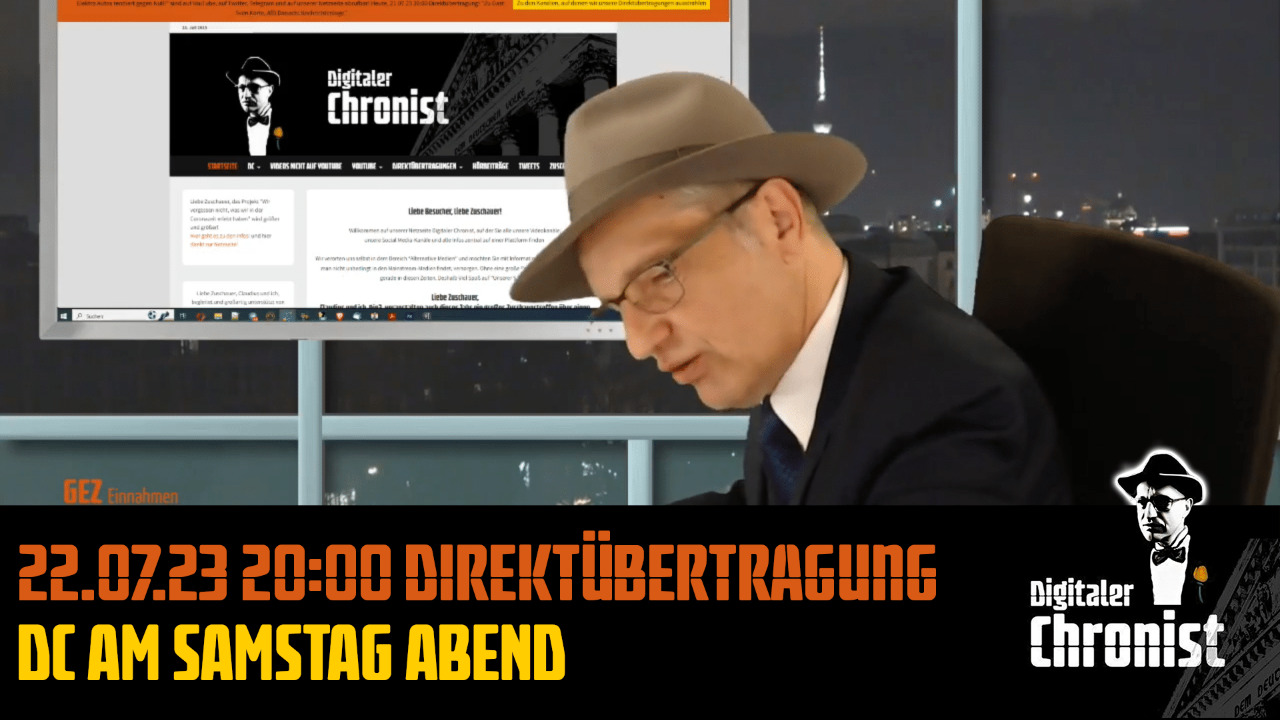 22.07.23 20:00 Direktübertragung! DC am Samstag Abend
