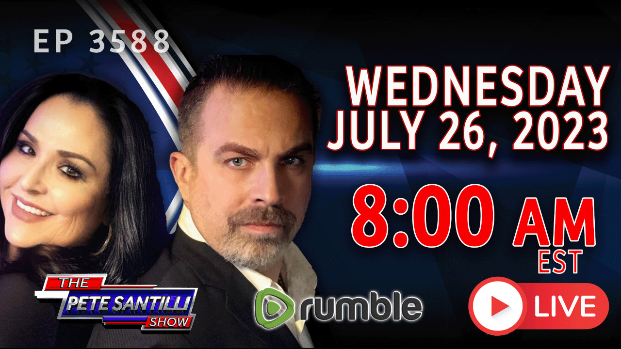 The Pete Santilli Show #3588 7.26.23@8AM:NEW MEXICO GOV REFERRING WOMEN TO SATANIC ABORTION TEMPLE