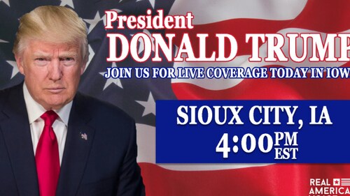 Join us for live coverage of President Trump's remarks in Sioux City, Iowa starting at 4pm est.
More info: https://event.donaldjtrump.com/events/45th-president-of-the-united-states-donald-j-trump-to-deliver-remarks-in-sioux-city-iowa
RAV delivers news programs and live-event coverage that captures the authentic voice and passion of real people all across America.
ALSO WATCH US LIVE ON:
PLUTO bit.ly/plutorav
ROKU bit.ly/rokurav
SUBSCRIBE TO OUR SUBSTACK: 
realamericasvoice.substack.com/subscribe
GET YOUR RAV GEAR: https://realamericasvoice.launchcart.store/
VISIT RAV NETWORK LINKS: https://linktr.ee/realamericasvoice
JOIN OUR COMMUNITY: https://rav.social

