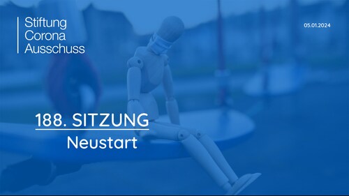 Sitzung 188: Neustart